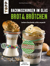 Buchcover Backmischungen im Glas - Brot und Brötchen (KREATIV.INSPIRATION)