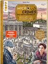 Buchcover Micro Crimes. Das Krimi-Suchbuch. Sherlock Holmes gegen die Unterwelt von Berlin. Finde die Ganoven im Gewimmel der Gold