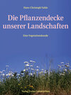 Buchcover Die Pflanzendecke unserer Landschaften