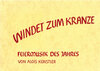 Buchcover Windet zum Kranze. Feiermusik des Jahres