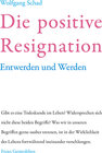 Buchcover Die positive Resignation