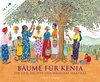 Buchcover Bäume für Kenia