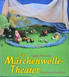 Buchcover Das Märchenwolle-Theater