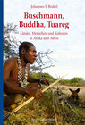 Buchcover Buschmann, Buddha, Tuareg
