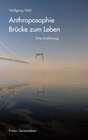Buchcover Anthroposophie - Brücke zum Leben