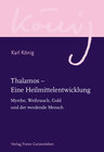 Buchcover Thalamos – Eine Heilmittelentwicklung