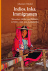 Buchcover Indios, Inka, Immigranten