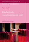 Buchcover Eurythmie als menschenbildende Kraft