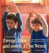 Buchcover Zwerge, Elfen und andere kleine Wesen