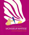 Buchcover Monsieur Matisse und seine fliegende Schere