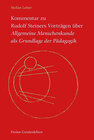 Buchcover Kommentar zu Rudolf Steiners Vorträgen über Allgemeine Menschenkunde als Grundlage der Pädagogik