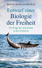 Buchcover Entwurf einer Biologie der Freiheit
