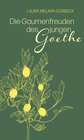 Buchcover Die Gaumenfreuden des jungen Goethe