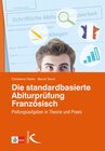 Buchcover Die standardbasierte Abiturprüfung Französisch