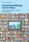 Buchcover Literarische Bildung: neu im Fokus
