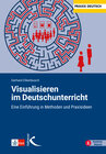 Buchcover Visualisieren im Deutschunterricht