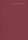 Buchcover Gottfried Arnold: Hauptschriften / Band 1. Das Geheimnis der göttlichen Sophia oder Weisheit