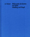 Buchcover Philosophie als System bei Fichte, Schelling und Hegel