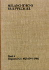 Buchcover Melanchthons Briefwechsel / Band 4: Regesten 3421-4529 (1544–1546)