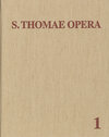 Buchcover Thomas von Aquin: Opera Omnia / Band 1: In quattuor libros Sententiarum