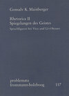 Buchcover Rhetorica II: Spiegelungen des Geistes. Sprachfiguren bei Vico und Lévi-Strauss