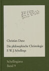 Buchcover Die philosophische Christologie F. W. J. Schellings
