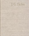Buchcover Johann Gottlieb Fichte: Gesamtausgabe / Reihe II: Nachgelassene Schriften. Band 11: Nachgelassene Schriften 1807-1810