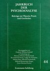 Buchcover Jahrbuch der Psychoanalyse / Band 44