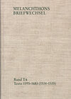 Buchcover Melanchthons Briefwechsel / Band T 6: Texte 1395-1683 (1534–1535)