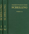Buchcover Friedrich Wilhelm Joseph Schelling: Historisch-kritische Ausgabe / Reihe I: Werke. Band 11,1-2: Schriften 1802. Teil 1