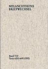 Buchcover Melanchthons Briefwechsel / Textedition. Band T 22: Texte 6292-6690 (1552)