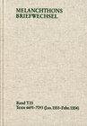 Buchcover Melanchthons Briefwechsel / Textedition. Band T 23: 6691-7093 (Januar 1553-Februar 1554)