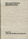 Buchcover Melanchthons Briefwechsel / Textedition. Band T 24: Texte 7094-7454 (März 1554-März 1555)