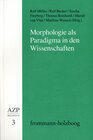 Buchcover Morphologie als Paradigma in den Wissenschaften
