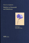 Buchcover Medizin in Romantik und Idealismus. Band 2: Anthologie historischer Texte