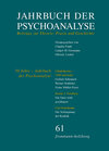 Buchcover Jahrbuch der Psychoanalyse / Band 61: 50 Jahre ›Jahrbuch der Psychoanalyse‹