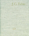 Buchcover Johann Gottlieb Fichte: Gesamtausgabe / Reihe I: Werke. Band 5: Werke 1798–1799
