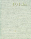 Buchcover Johann Gottlieb Fichte: Gesamtausgabe / Reihe II: Nachgelassene Schriften. Band 1: Nachgelassene Schriften 1780–1791