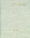 Buchcover Johann Gottlieb Fichte: Gesamtausgabe / Reihe II: Nachgelassene Schriften. Band 14: Nachgelassene Schriften 1812–1813