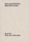 Buchcover Melanchthons Briefwechsel / Band T 15: Texte 4110-4529a (1546)