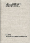 Buchcover Melanchthons Briefwechsel / Textedition. Band T 25: Texte 7455–7802 (April 1555–April 1556)