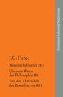 Buchcover Johann Gottlieb Fichte: Die späten wissenschaftlichen Vorlesungen / II: 1811