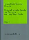 Buchcover Johann Gustav Droysen: Historik / Historisch-kritische Ausgabe. 5 Bände, davon 1 Doppel- und ein Supplementband