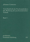 Buchcover Vom Handwerk des Psychoanalytikers: Das Werkzeug der psychoanalytischen Technik. Band 1