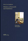Buchcover Medizin in Romantik und Idealismus. Band 4: Forschungsbibliographie
