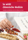 Buchcover So wirkt chinesische Medizin