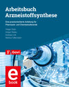 Buchcover Arbeitsbuch Arzneistoffsynthese