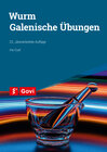 Buchcover Wurm: Galenische Übungen