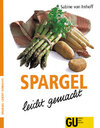 Buchcover Spargel - leicht gemacht