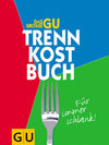 Buchcover Das grosse GU Trennkostbuch